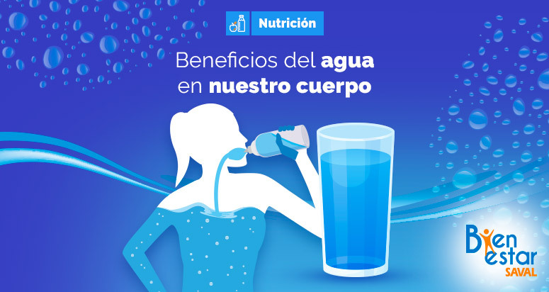 beneficios agua en nuestro cuerpo bienestarsaval