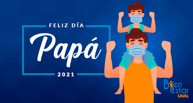 dia papa 2021 bienestarsaval