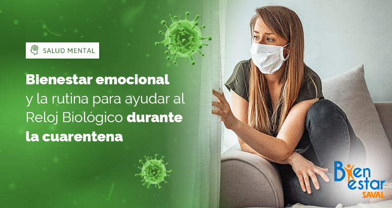 bienestar emocional reloj biologico para la cuarentena bienestarsaval